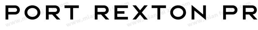 PORT REXTON PROTOTYP字体转换